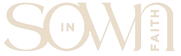 Sown in Faith